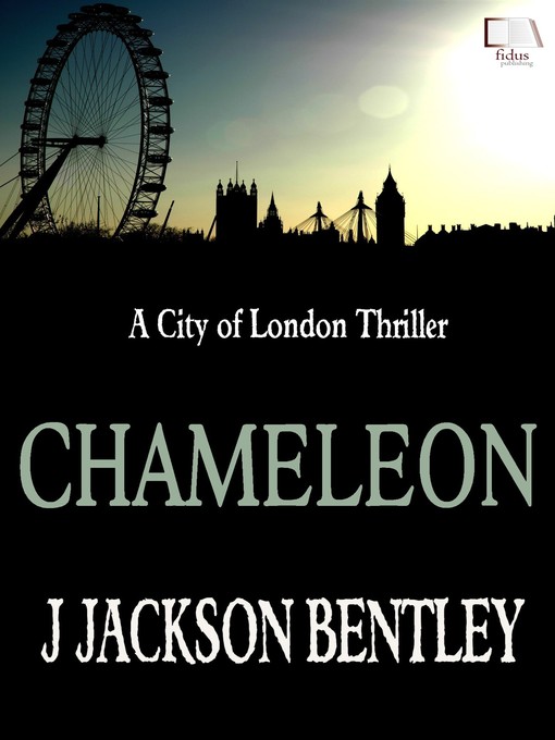 Title details for Chameleon by J Jackson Bentley - Available